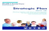 EAST AY RSHIRE Health Social Care Partnership Strategic Plan · [ 4 ] Health & Social Care Partnership Outcomes Key outcomes for the partnership align with the Community Planning