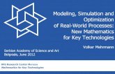Modeling, Simulation and Optimization of Real-World ...lila/files/Belgrade... · DFG Research Center MATHEON 9 9 collaborative research centers (DFG) 10 priority program (DFG) 2 research