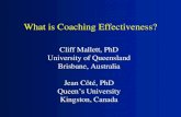What is Coaching Effectiveness?...Coaching Effectiveness and Athletes’ Outcomes 1. Competence: Positive view of one’s action in sport. Learning sport specific skills, competing,