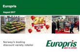 Europris · 2017. 11. 22. · 2 Europris at a glance Norway’s leading discount variety retailer Europris in figures1 Undisputed market leadership in Norway Nationwide presence Wide