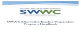 SWWC Alternative Teacher Preparation Program Handbook€¦ · mentors and coaches. The experience will include a combination of face-to-face instruction, opportunities for online