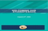 WELCOMING OUR STUDENTS BACKvci.flbsd.mb.ca/wp-content/uploads/2020/08/Virden... · The best place for students in September is in the classroom. Fort La Bosse’s “Welcoming Our