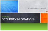 Introducing SECURITY MIGRATION - Kinsey...CONSIDERATIONS Have you considered how you will… o minimize duplicating forms in the model o include your custom forms o discover the forms