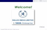 Welcome! - rallis.co.in€¦ · Tata Innovista Awards 22 Tata Innovista Regional level (North Forum) award for The Innovative Product - Applaud under Process innovation in Support