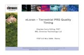 eLoran – Terrestrial PRS Quality Timing · 2018. 5. 2. · Chronos Technology Ltd, Stowfield House, Upper Stowfield, Lydbrook, Gloucestershire, GL17 9PD T: +44 (0) 1594 862200,