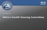 #NACoLeg - NACo | National Association of Counties · Should the revenue ruling for hospital tax- ... community engagement process 4. Create the CHNA document 5. Develop community