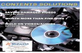 Vol.11, Issue 12 · Vol. 11, Issue 12 Can Fire and Water-Damaged Videos Be Saved? $ ( & ' # 3 & $+# & has hundreds of old VHS video tapes and dozens of prized motion pictures, not