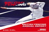 BRITISH FENCING ANNUAL REPORT€¦ · Leisure Market Standardisation and Commercial Opportunities ... This year brought about significant changes for British Fencing (BF). The 12