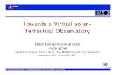Towards a Virtual Solar- Terrestrial Observatory · The Virtual Solar-Terrestrial Observatory (VSTO) is proposed to be: • a distributed, scalable education and research environment