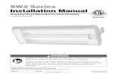 SW2 Series Installation Manual - Detroit Radiant Products Co. · SW2 Series 6 1.0 Safety • Clearances to Combustibles * Heaters mounted on an angle between 0° and 45° must maintain