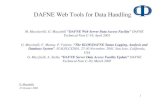DAFNE Web Tools for Data Handling · 1 DAFNE Web Tools for Data Handling M. Masciarelli, G. Mazzitelli "DAFNE Web Server Data Access Facility" DAFNE Technical Note C-19, April 2001