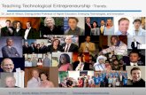 Teaching Technological Entrepreneurship -Trends....• Global Entrepreneurship has flourished over the last 50 years. Major changes in world governments, economic systems, and cultural