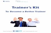 To Become a Better Trainertrainersadvice.com/wp-content/uploads/2012/07/Trainers...Share This Report! www. trainersadvice.com 1. Power Point Presentations Power Point Presentations