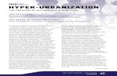 100 year forecast The big buildout HYPER-URBANIZATION€¦ · • Increased connectivity of urban populations with shared concerns and shareable resources • New business opportunities