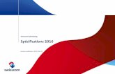Swisscom Advertising Spécifications 2016 · 2016. 1. 20. · 3 › Tout le matériel publicitaire/redirects doit être livré en wmode=transparent et par https. › Pushdown: Détail