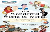 The Wonderful World of Words€¦ · poetry to charm, intrigue, surprise and challenge our readers. She talks about her favourite poetry techniques, and how kids can find the poet
