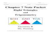 Chapter 7 Note Packetchoucairalgebra.weebly.com/uploads/7/8/1/7/78175388/right_triangl… · Pythagorean Triples A Pythagorean triple is set of three positive integers a, b, and c