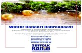 Winter Concert Rebroadcast · 2017. 12. 13. · Winter Concert Rebroadcast Please listen in as Suffolk Radio rebroadcasts the Suffolk County Community College Winter Concert originally