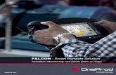 FALCON : Smart Portable Solution€¦ · • Accuracy: +/- FALCON1% • Dynamic range > 90dB • Sensors without electronics with optional charge amplifier • IECEX certificationDC