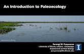 An Introduction to PaleoecologyAn Introduction to Paleoecology Surangi W. Punyasena University of Illinois, Urbana - Champaign Department of Plant Biology punyasena@life.illinois.edu