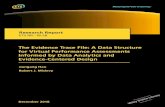 Evidence Trace File: A Data Analytics-Oriented Structure ... · The Evidence Trace File: A Data Structure for Virtual Performance Assessments Informed by Data Analytics and Evidence-Centered