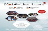 Samenwerkingsvoorstel 2020 · 19 november 2020 ˜ Supernova - Media Plaza ˜ Utrecht Wat biedt het 9e MobileHealthcare event? Mobile Healthcare is het jaarlijkse ontmoetingspunt van