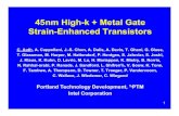 45nm High-k + Metal Gate Strain-Enhanced Transistors · 40 Conclusions • High-k + Metal Gate transistors have been integrated with Novel Strain techniques • Gate-Last flow provides