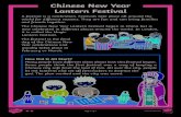 Chinese New Year Lantern Festival - knewstep.com · Lantern Festival A festival is a celebration. Festivals take place all around the world for different reasons. They are fun and