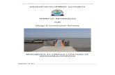 TERMS OF REFERENCES - Gwadar · works. 5. Technical Proposal The Technical Proposal is to be submitted on company letter head duly signed & stamped. . The Technical Proposal would