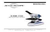 EXM-150 · EXM-150 MICROSCOPE SERIES ACCU-SCOPE® 73 Mall Drive, Commack, NY 11725 • 631-864-1000 • 4 INTRODUCTION Congratulations on the purchase of your new ACCU-SCOPE ® microscope.
