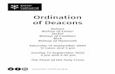 Ordination of Deacons - Exeter Cathedral · The Presentation The congregation sits. Each ordinand is presented by the Diocesan Director of Ordinands ishop, I present these candidates
