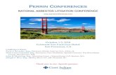 PERRIN CONFERENCES · 2018. 9. 14. · 1 Perrin Conferences National Asbestos Litigation Conference San Francisco, CA October 1-3, 2018 Sunday, September 30, 2018 3:00 PM – 4:30