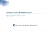 SMAM stock market outlook monthly...2014/10/06  · SMAM economic outlook for FY14-15 3 We reduced FY14 GDP growth forecast to +0.2% from +0.4% reflecting the downward revision made