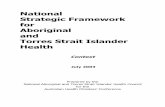 NSFATSIH - Context Doc - Final - July 2003 · The 1989 National Aboriginal Health Strategy (NAHS) was a landmark document in Aboriginal and Torres Strait Islander health policy. The