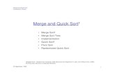 Merge and Quick Sort - Islamic University of 2 Merge and Quick Sort Lawrence M. Brown Merge Sort Divide