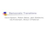 Democratic Transitions - pdfs.semanticscholar.org€¦ · democratic governance Supported by evidence until… Przeworski, et. al. (PACL, 2000) Positive results were due to over-aggregation