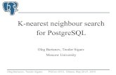 K-nearest neighbour search for PostgreSQL · Oleg Bartunov, Teodor Sigaev PGCon-2010, Ottawa, May 20-21, 2010 Knn-search: Performance SEQ (no index) – base performance – Sequentually