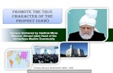 Promote the true character of The Prophet (saw)€¦ · Ahmadiyya Muslim Community Promote the true character of The Prophet (saw) Friday Sermon September 28th, 2012 . ... to give