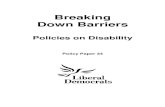Breaking Down Barriers€¦ · Breaking Down Barriers Policies on Disability Policy Paper 34 . 2. 3 Contents Page Summary 6 1 Introduction 9 2 Ensuring Civil Rights 10 2.1 A Cross