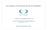 Course Catalog 2018-19€¦ · Movies to be viewed at this level include Les Choristes, Le Petit Nicolas, La gloire de mon pere, and Le château de ma mere. Additional movies and/or