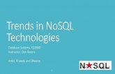 Trends in NoSQL Technologies · 2014. 5. 2. · No schema enforced by database - "Schemaless" Four major categories ... Graph Databases 17 . Key Value Stores Redis BDB Memcached Membase