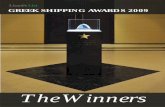 The Winners - Lloyd's List Greek Shipping Awards · ADDITIONAL PHOTOGRAPHS George Foustanos Nikos Kokkalias AWARD TROPHIES Raoul Bollani VENUE Athenaeum InterContinental Hotel, Athens