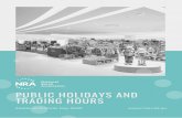 PUBLIC HOLIDAYS AND TRADING HOURS · PUBLIC HOLIDAYS AND TRADING HOURS EASTER AND ANZAC DAY 2020 As at 16 April 2020 The National Retail Association fact sheet provides information