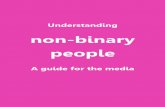 non-binary p Current coverage Many non-binary people feel that current media coverage misses the mark,