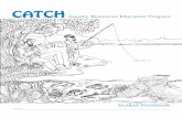 CATCH · CATCH and is designed for use only in supervised instruction as ... field of vision. blind area Vision You can look at almost any part of a fish and discover some specific