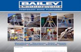 Temporary Work plaTforms - Bailey Laddersbaileyladders.com/products/marketing/ladderweld_a4_catalogue.pdf · Deluxe Order Picker (DOP) Smarter features: Temporary Work plaTforms safeTy