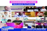 CHANGING LIVES · CHANGING LIVES CHANGING LIVES 4 2018 Year in Review WHERE WE WORK Delivering quality outcomes from Berwick to Wolverhampton. We are a national charity operating