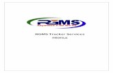 RGMS Tracker Services · PROFILE . About Us RGMS is Bihar based Company dedicated to provide advances information technology ... Our live vehicle tracking system uses GPS satellites