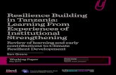 Resilience Building in Tanzania: Learning From Experiences ... · Tanzania, and learning from local government efforts to strengthen institutional capacity adaptation and development