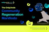 The OnlyUncle Community Regeneration Manifesto€¦ · Here at OnlyUncle.com we’re starting a movement with the intention to re-ignite people’s interest in local high street stores,